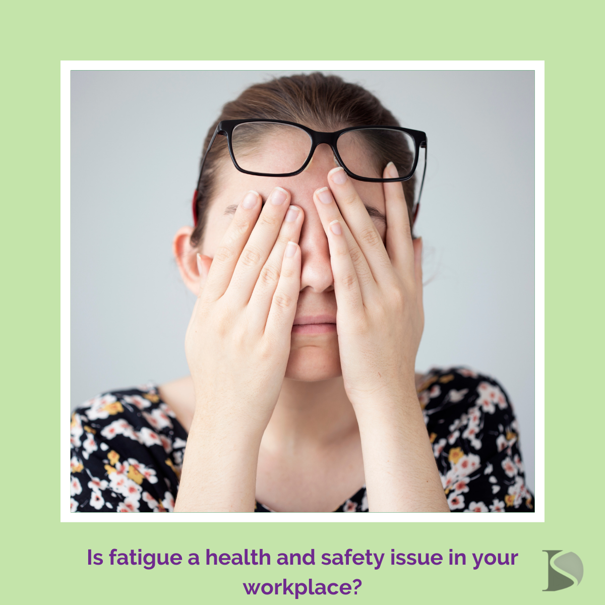 Is fatigue a health and safety issue in your workplace